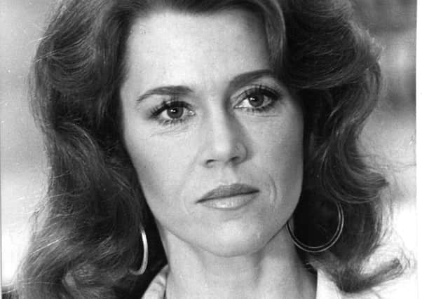 Jane Fonda.