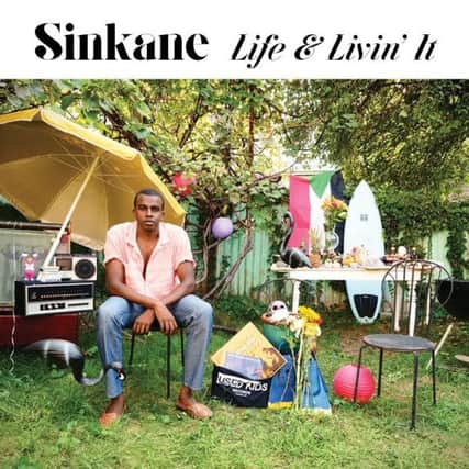 Life & Livin' It by Sinkane