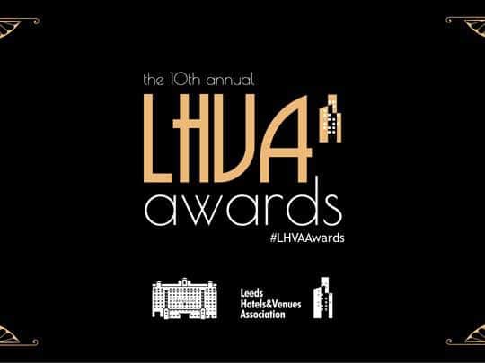 Leeds Hotels and Venues Association Awards 2017