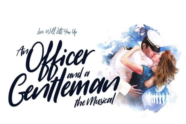 An Officer and a Gentleman - The Musical at Leeds Grand Theatre, April 24 to 28, 2018.