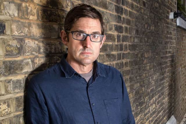 Louis Theroux.