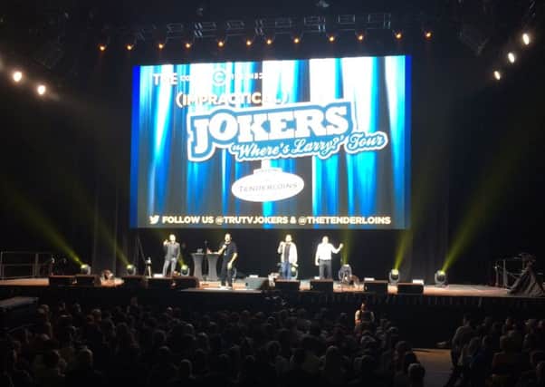 The Tenderloins present Impractical Jokers at First Direct Arena, Leeds. Picture: Lizzy McEllan