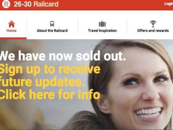 26-30 railcards proved extremely popular.