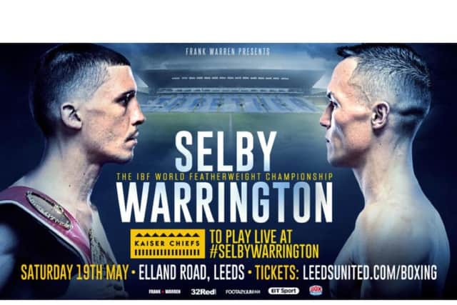 Guarantee tickets for an explosive night of boxing at Elland Road on May 19 - visit www.leedsunited.com/boxing
