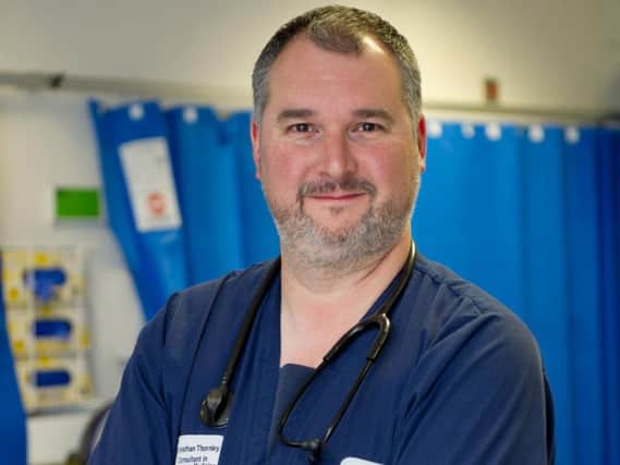 Dr Jonathan Thornley, also known as JT, who works as an emergency department consultant at A&E in Leeds.